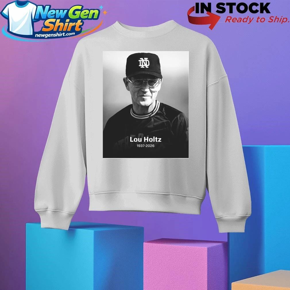 Lou Holtz 1937-2026 Shirt