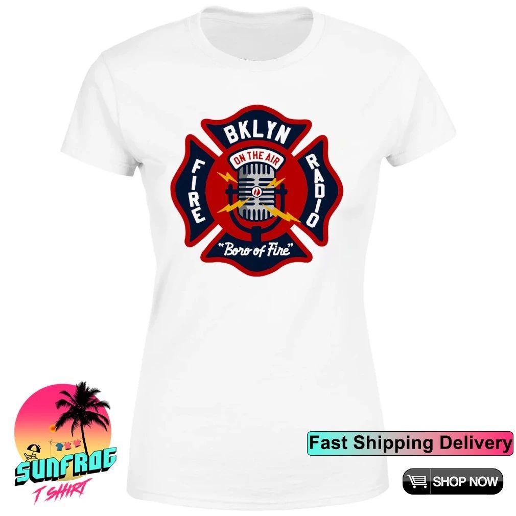 Brooklyn Fire Radio on the air Boro of Fire shirt