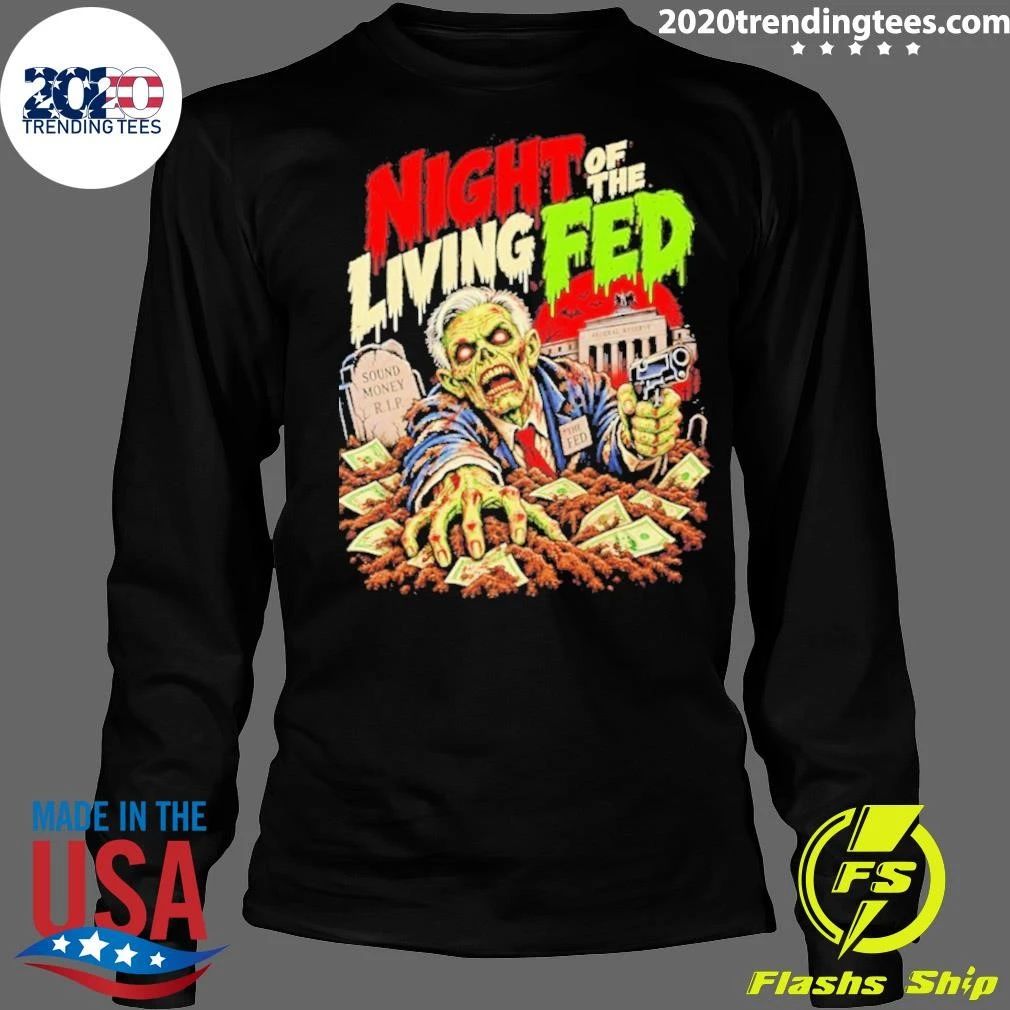 Night Of The Living Fed Shirt