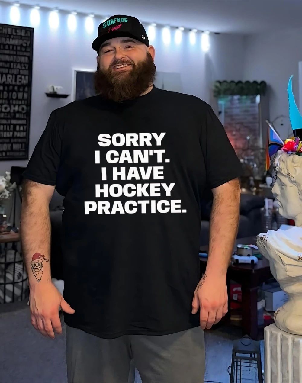 Sorry I can’t I have hockey practice shirt