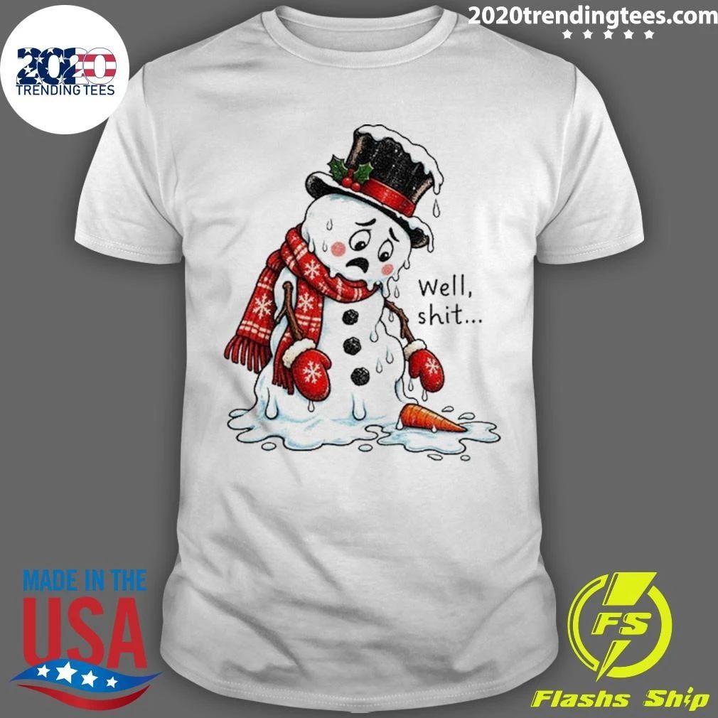 Well Shit Funny Christmas Dark Humor Snow Man Shirt