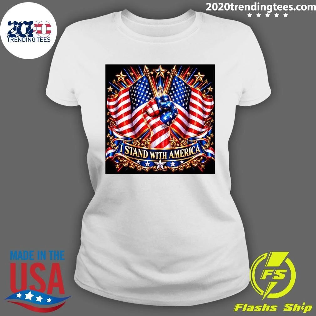 I Stand With America Shirt