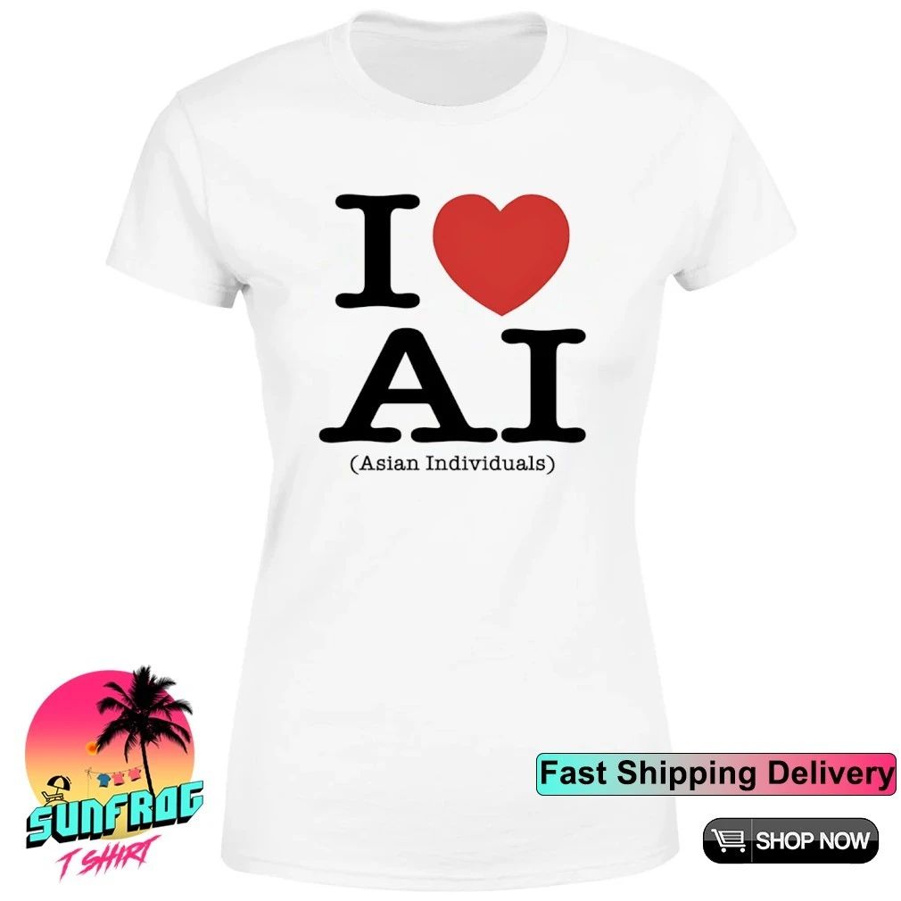 I love AI Asian Individuals shirt