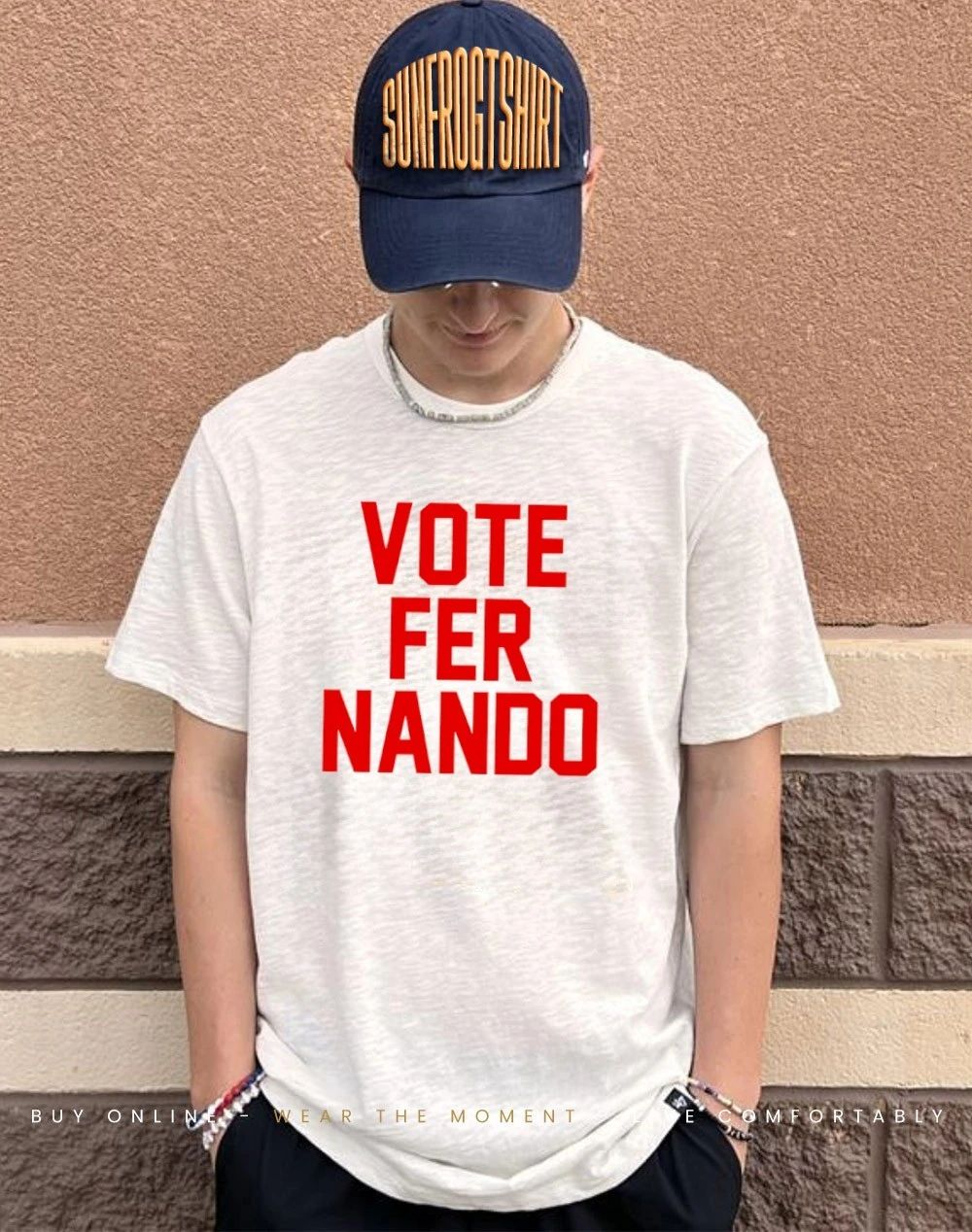 Vote Fer Nando Shirt