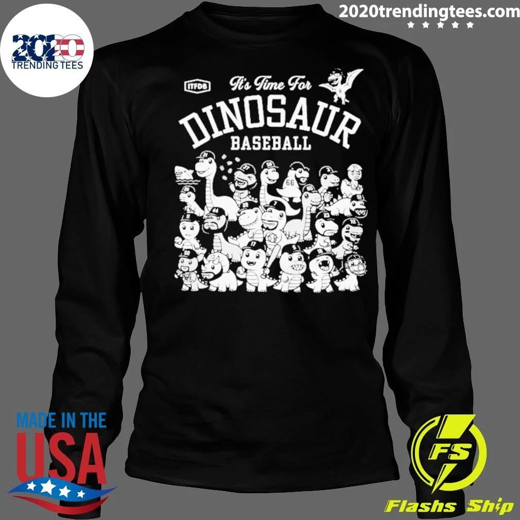 It’s Time For Dinosaur Baseball Shirt