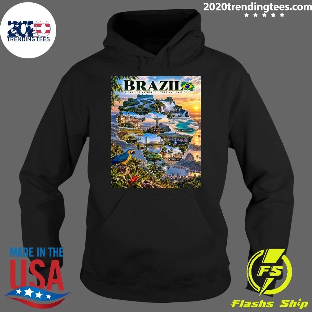 Brazil a Land of Nature, Culture and Passion Shirt