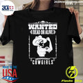 Independent Cowgirls Wanted Dead Or Alive Western Shirt