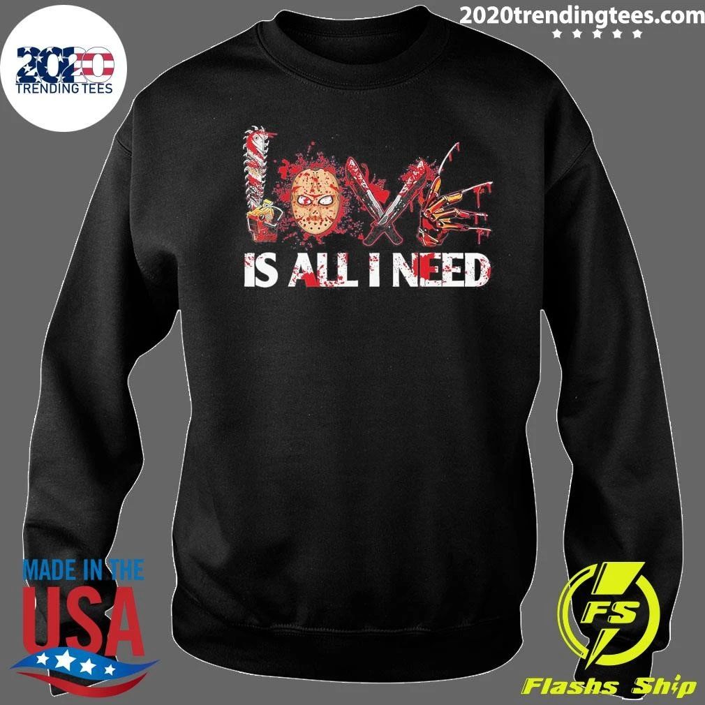 Horror Icons Love Is All I Need Halloween Shirt