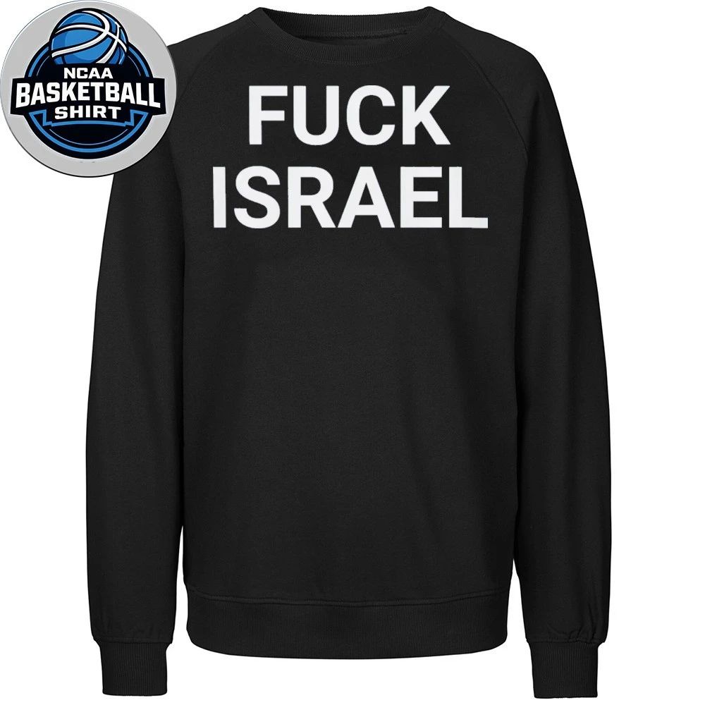 Fuck Israel T-Shirt