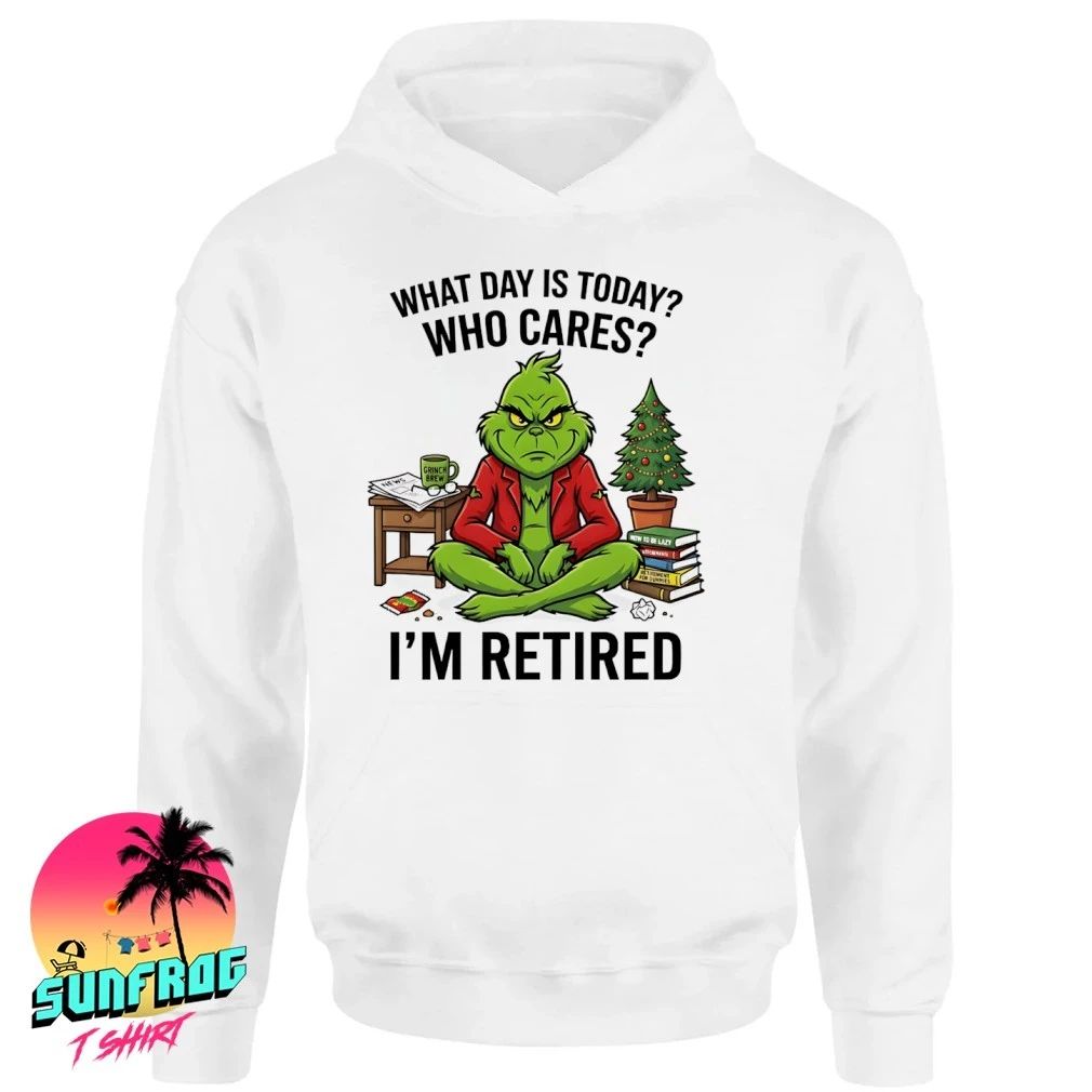 Grinch brew what day is today who cares I’m retired shirt