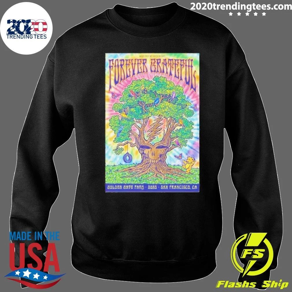 Forever Grateful Dead 2026 Golden Gate Park In San Francisco CA Shirt