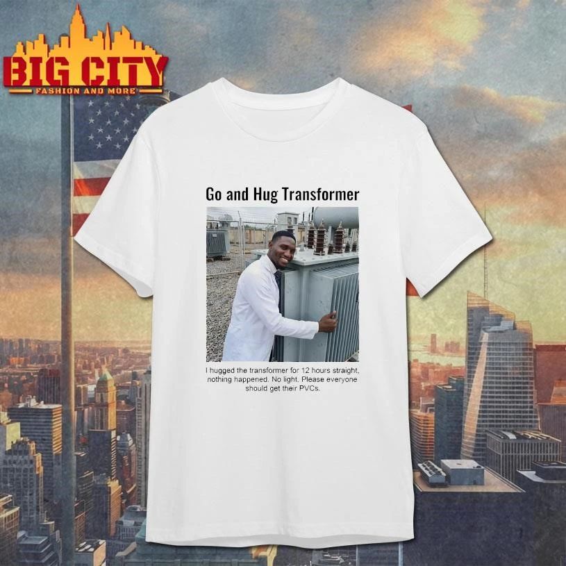 Go and Hug Transformer Graphic Shirt