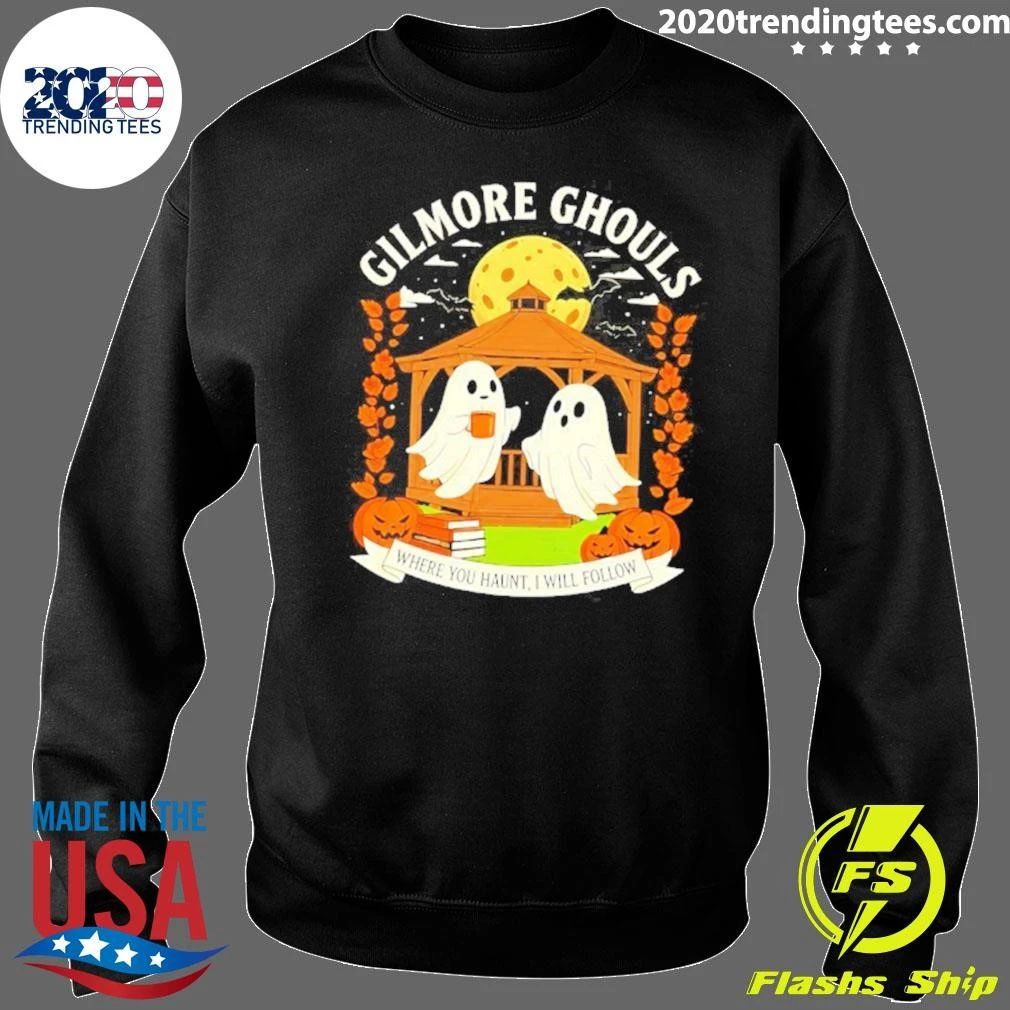Halloween 2026 Gilmore Ghouls Where You Haunt I Will Follow Shirt