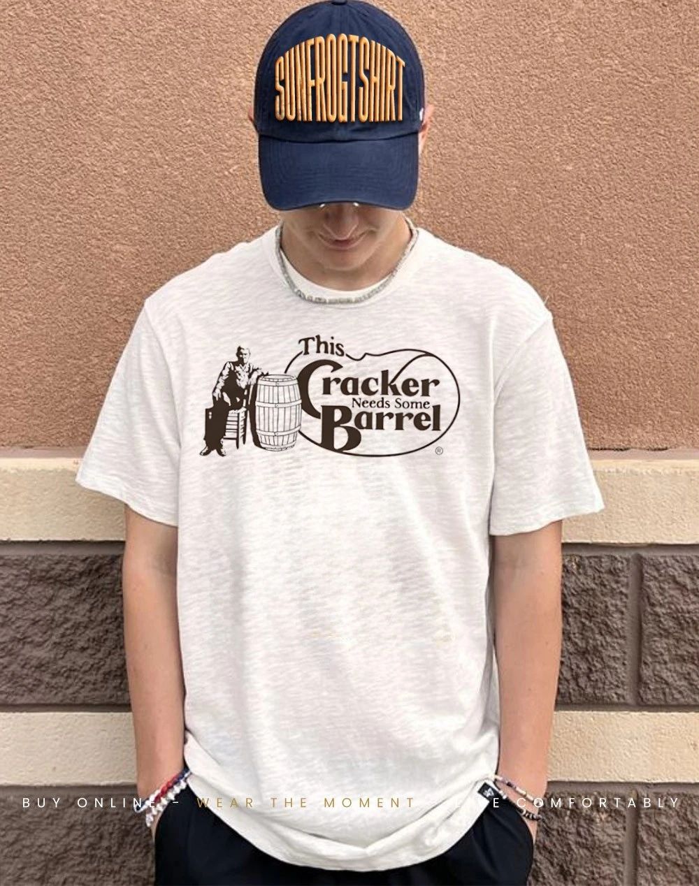 This cracker needs some barrel Cracker Barrel parody shirt