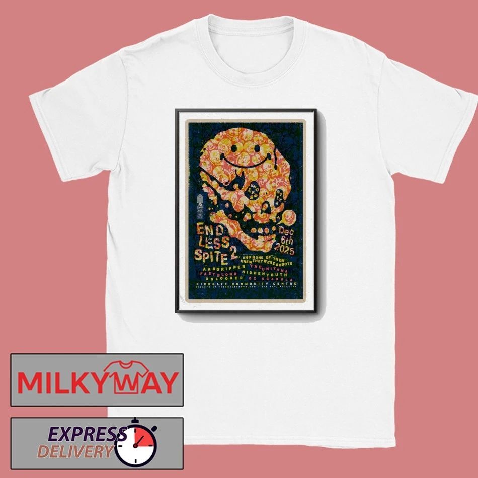 Endless Spite II Event Shipley On Dec 6 2025 Poster shirt