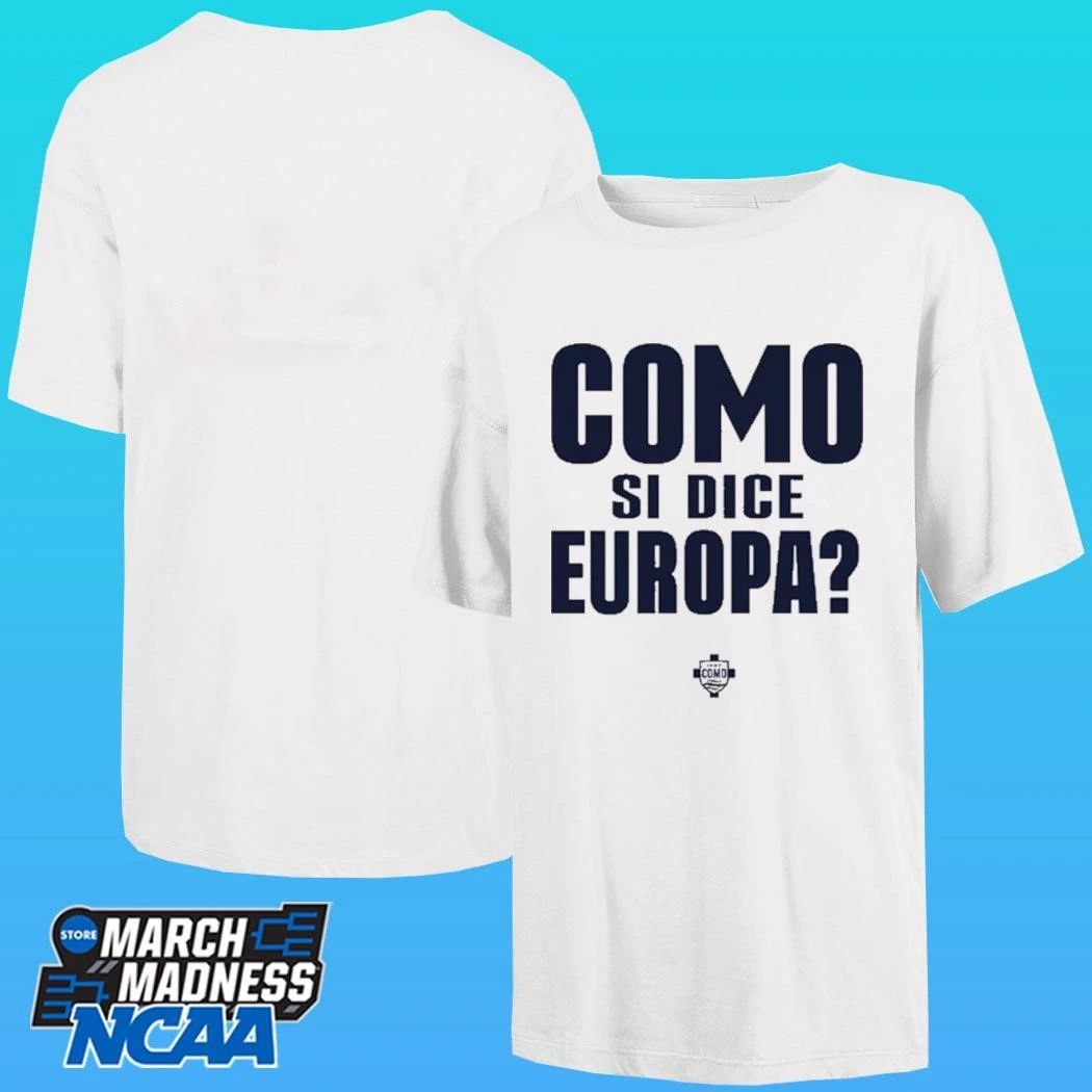 Como Si Dice Europa Shirt