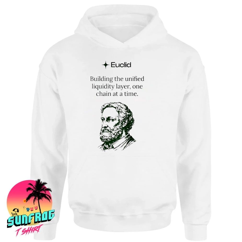 Euclid building the unified liquidity layer one chain at a time shirt
