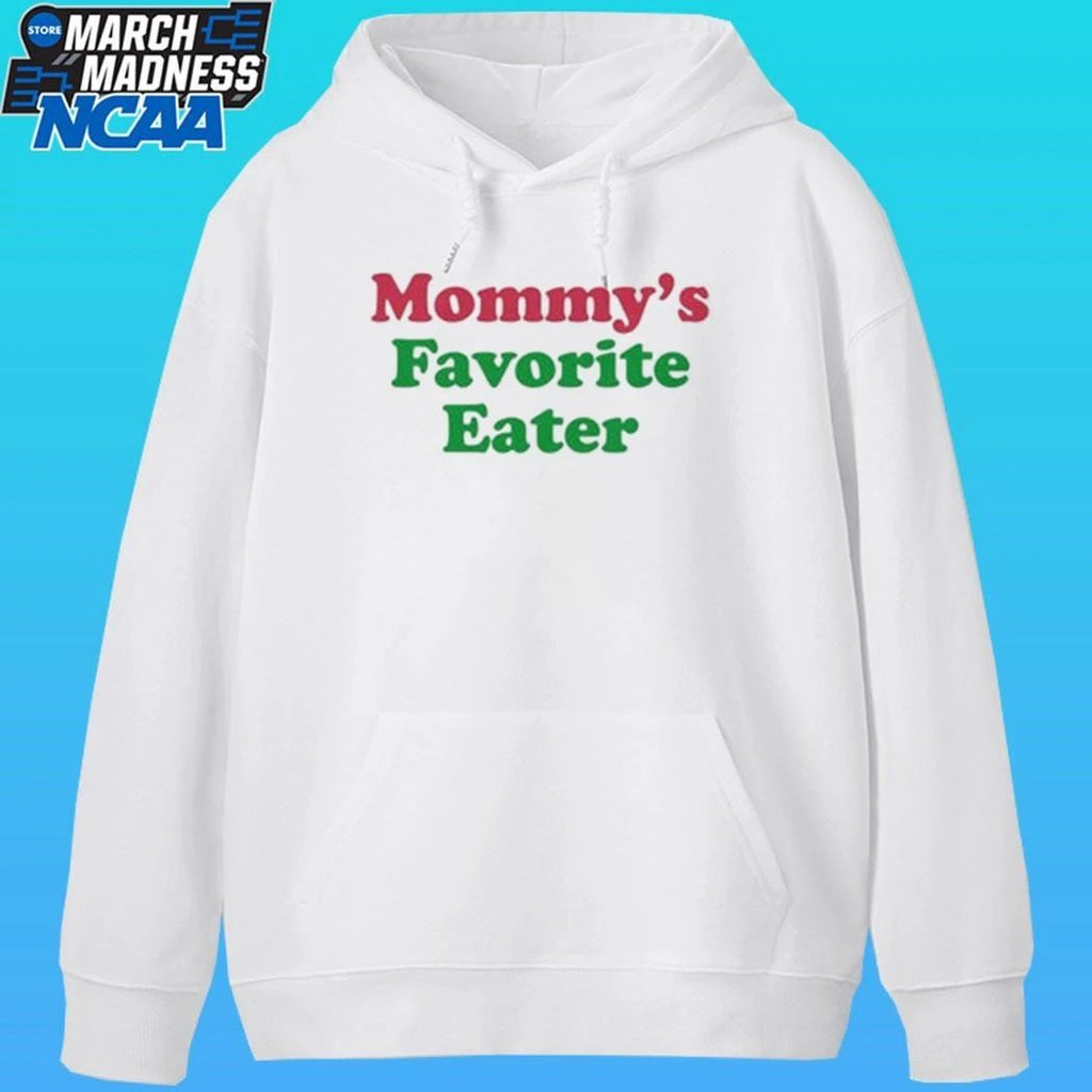 Mommy’s Favorite Eater Shirt