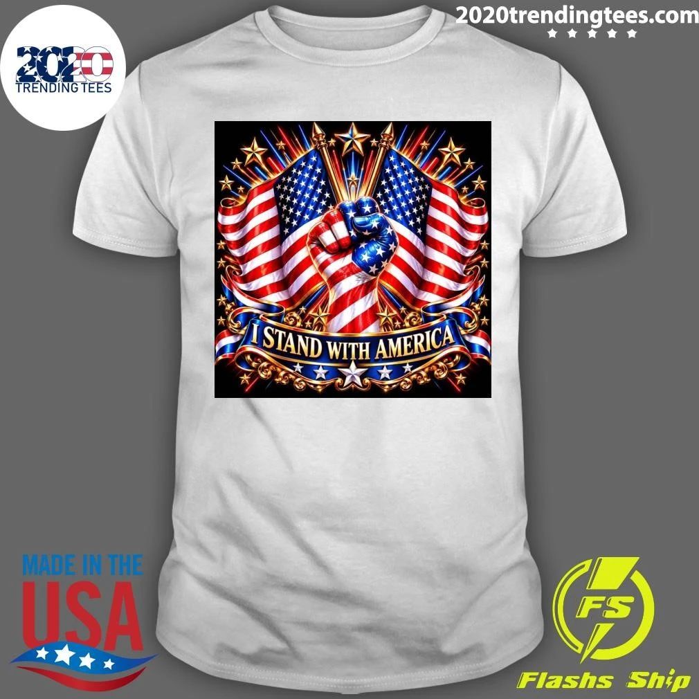 I Stand With America Shirt