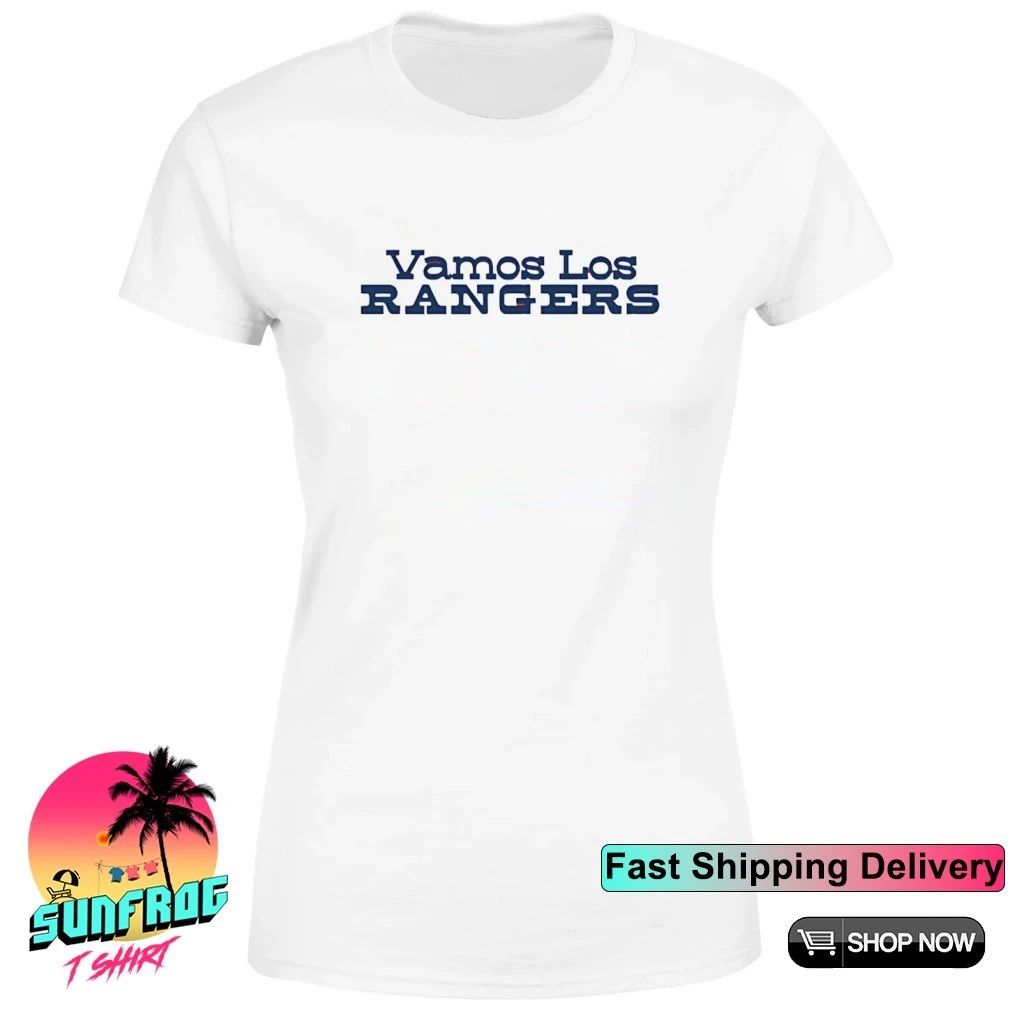 Vamos Los Rangers shirt