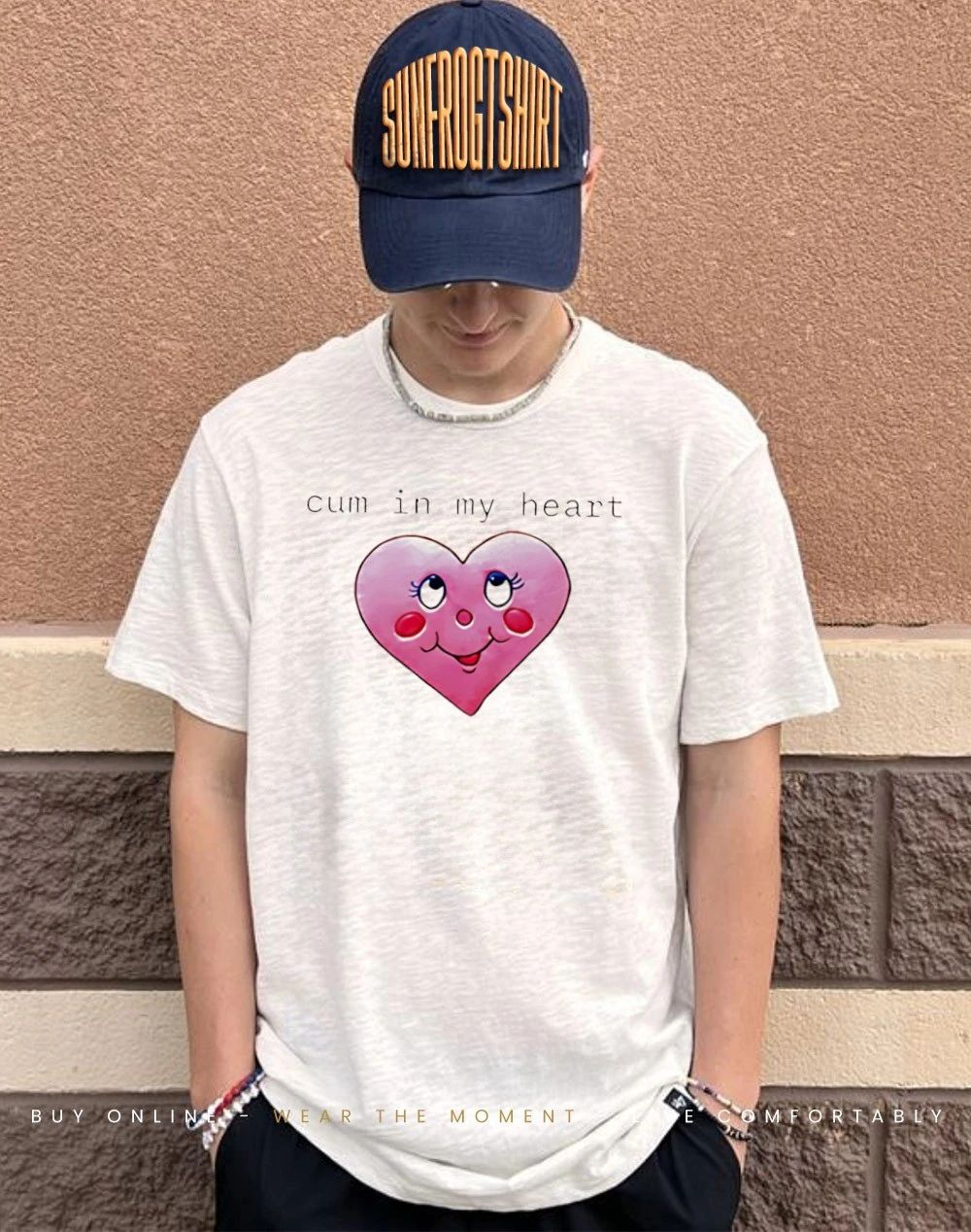 Cum in my heart 2026 shirt
