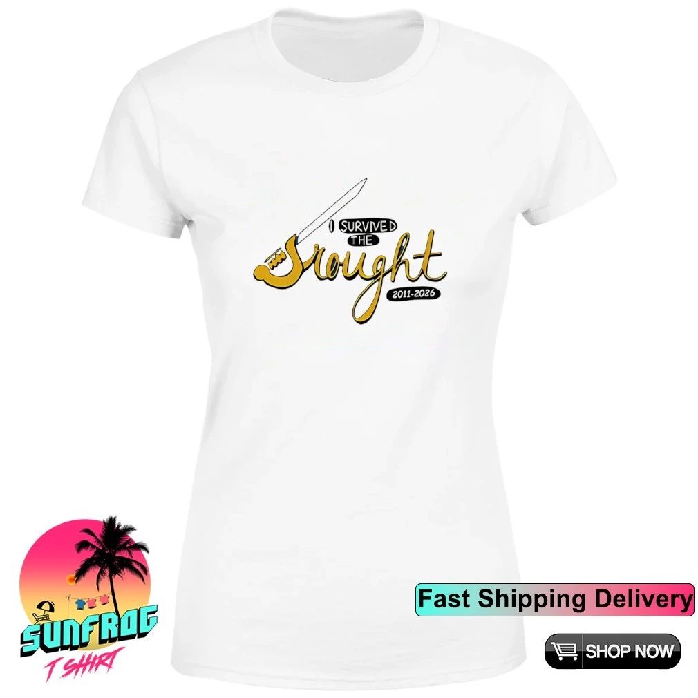 I Survived The Drought 2011–2026 Sword Graphic shirt
