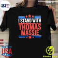 Thomas Massie I Stand With Thomas Massie Shirt