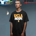 UCLA Bruins Hoops Campus Local Madness Shirt
