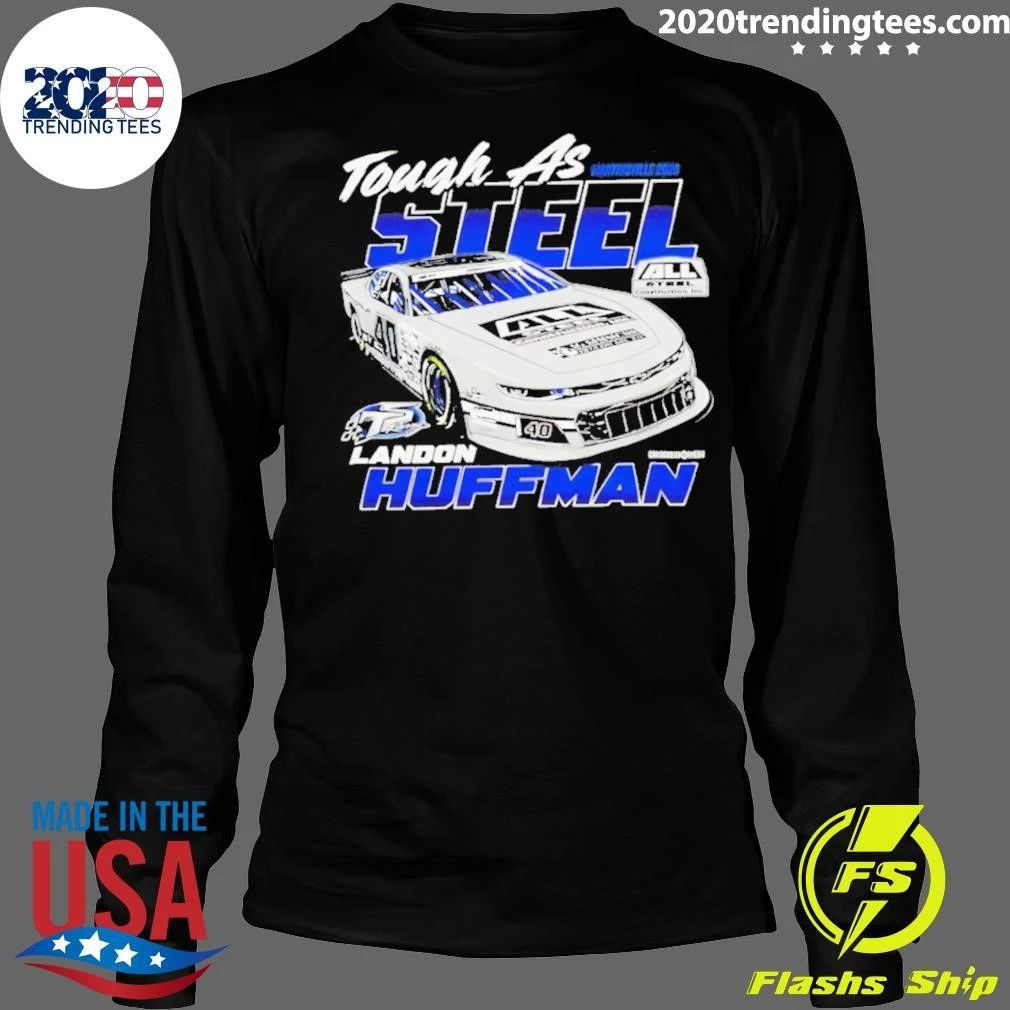 Landon Huffman Tough As Steel Martinsville 2026 Shirt