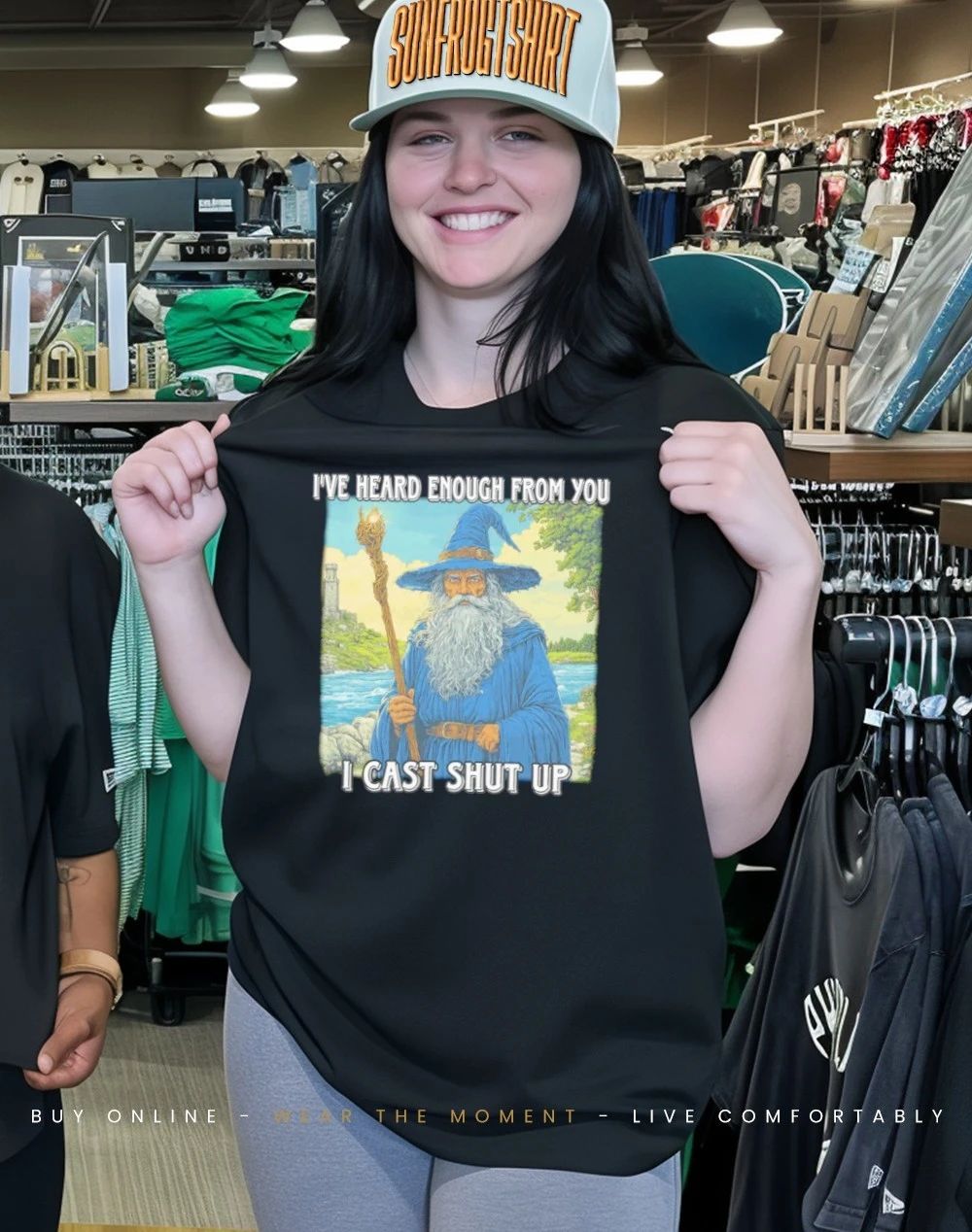 Wizard I’ve heard enough from you I cast shut up shirt