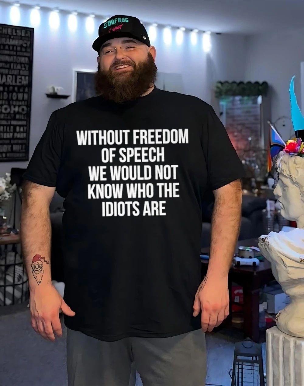Without freedom of speech we would not know who the idiots are shirt