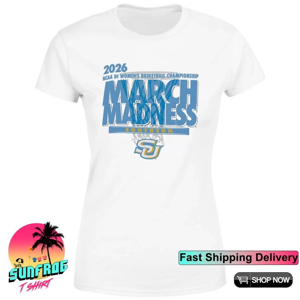 Southern Basketball NCAA DI Women’s Basketball Championship March Madness 2026 shirt