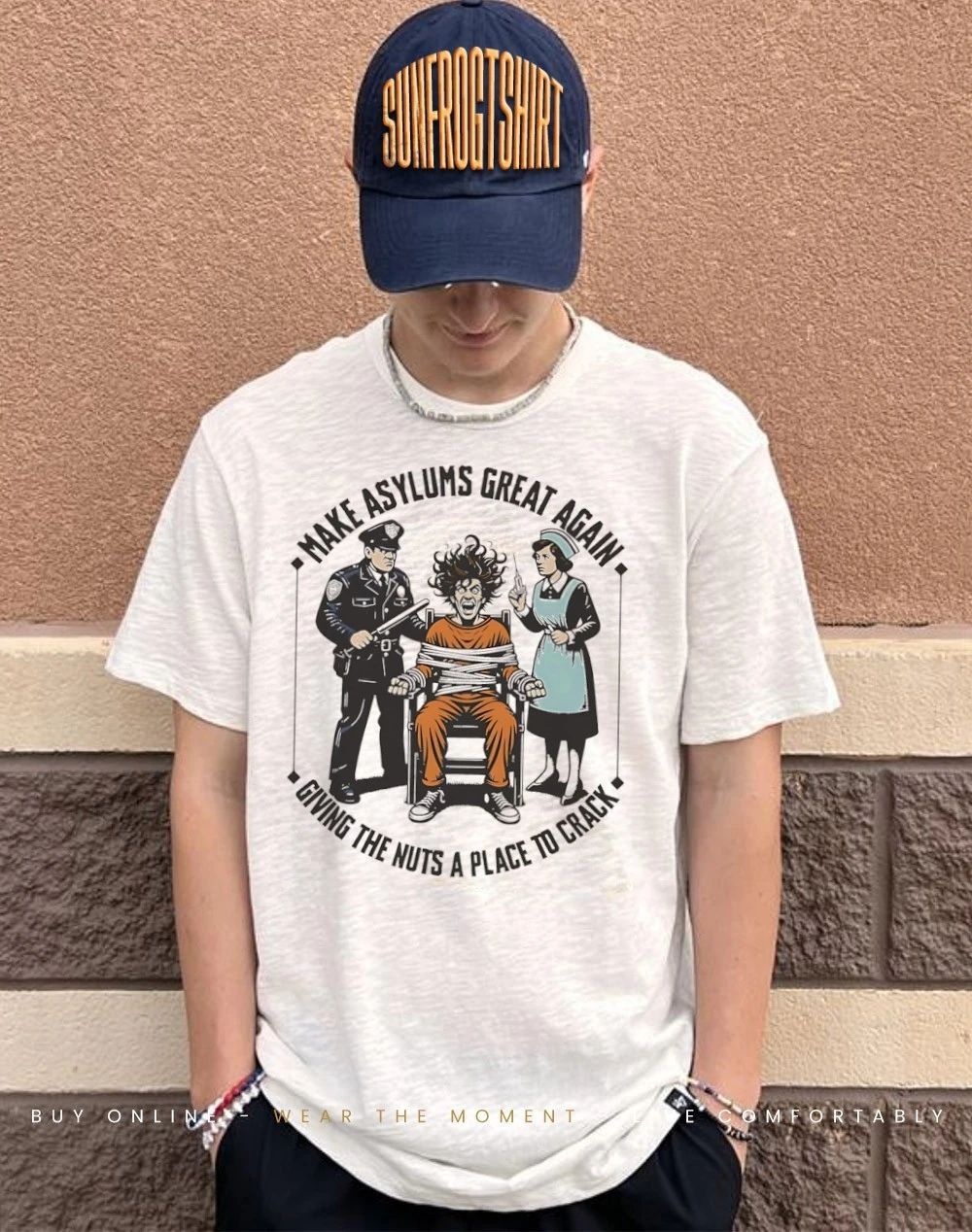 Make asylums great again giving the nuts a place to crack shirt