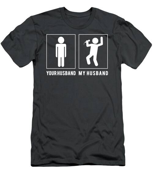 Vocal Titans Unite Your Husband Meet My Husband  The Crooner T-Shirt