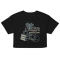 Oh No, I Forgot To Socialize Women's Crop Tee