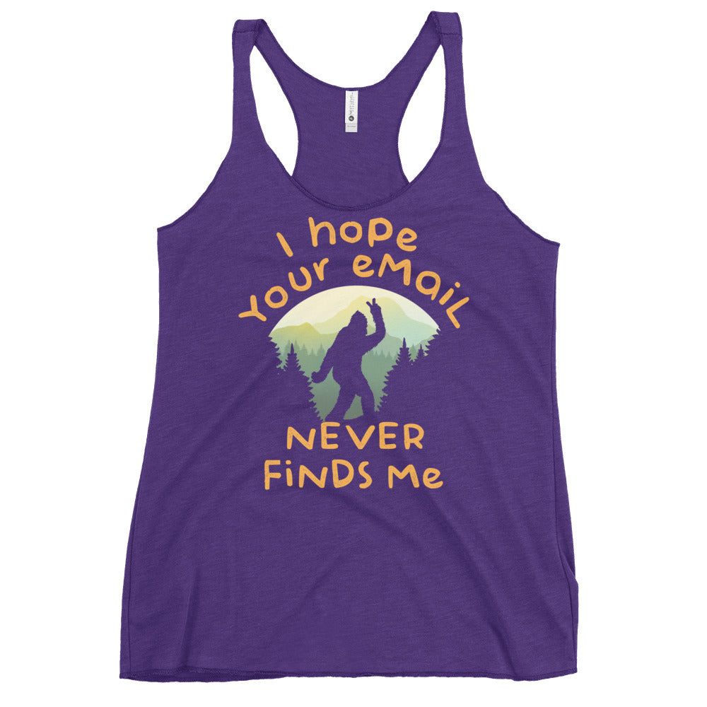 I Hope Your Email Never Finds Me Women's Racerback Tank