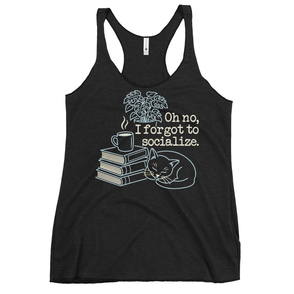 Oh No, I Forgot To Socialize Women's Racerback Tank