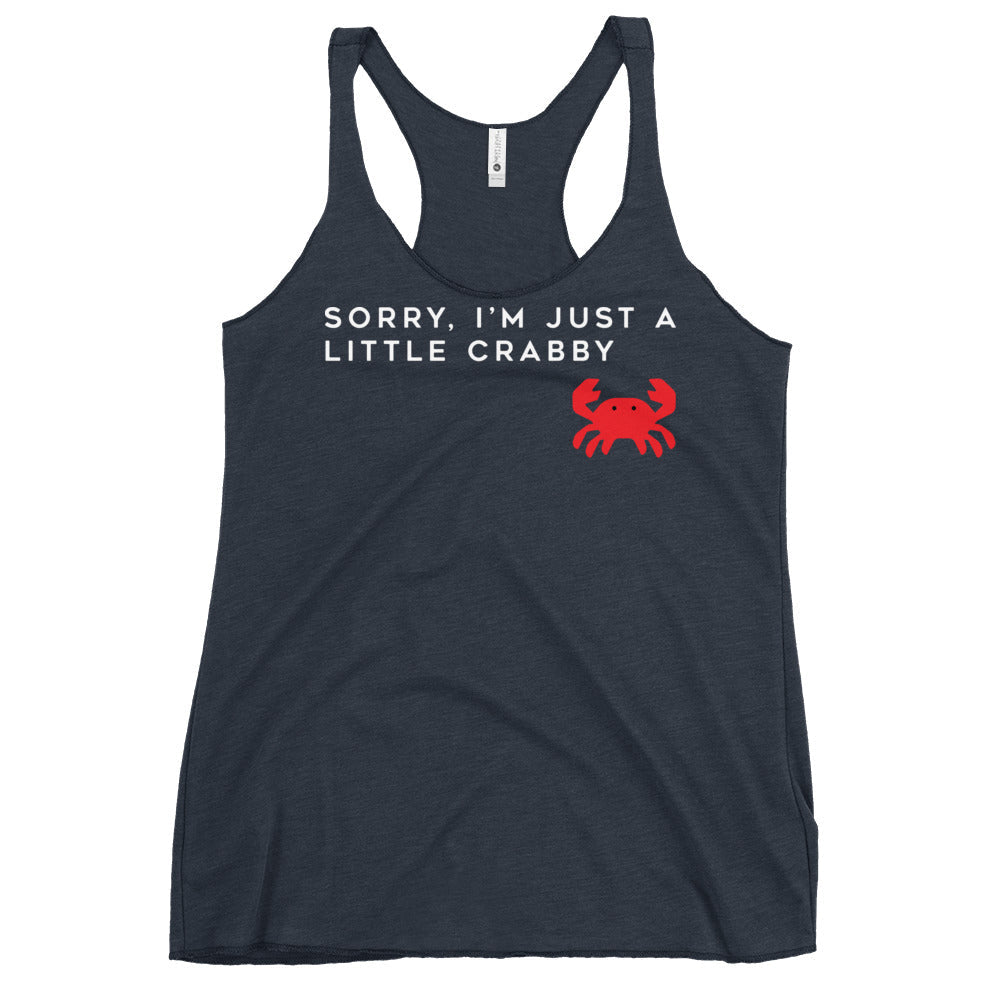 Sorry, I'm Just A Little Crabby Women's Racerback Tank