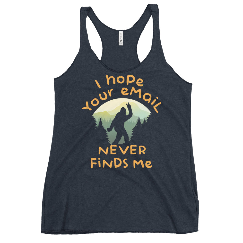 I Hope Your Email Never Finds Me Women's Racerback Tank