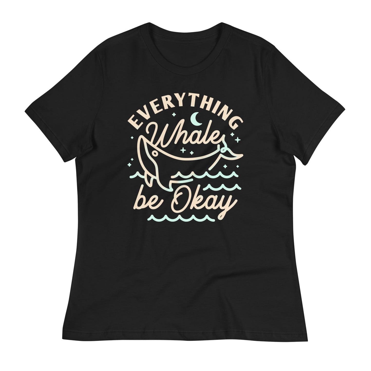 Everything Whale Be Okay Women's Signature Tee