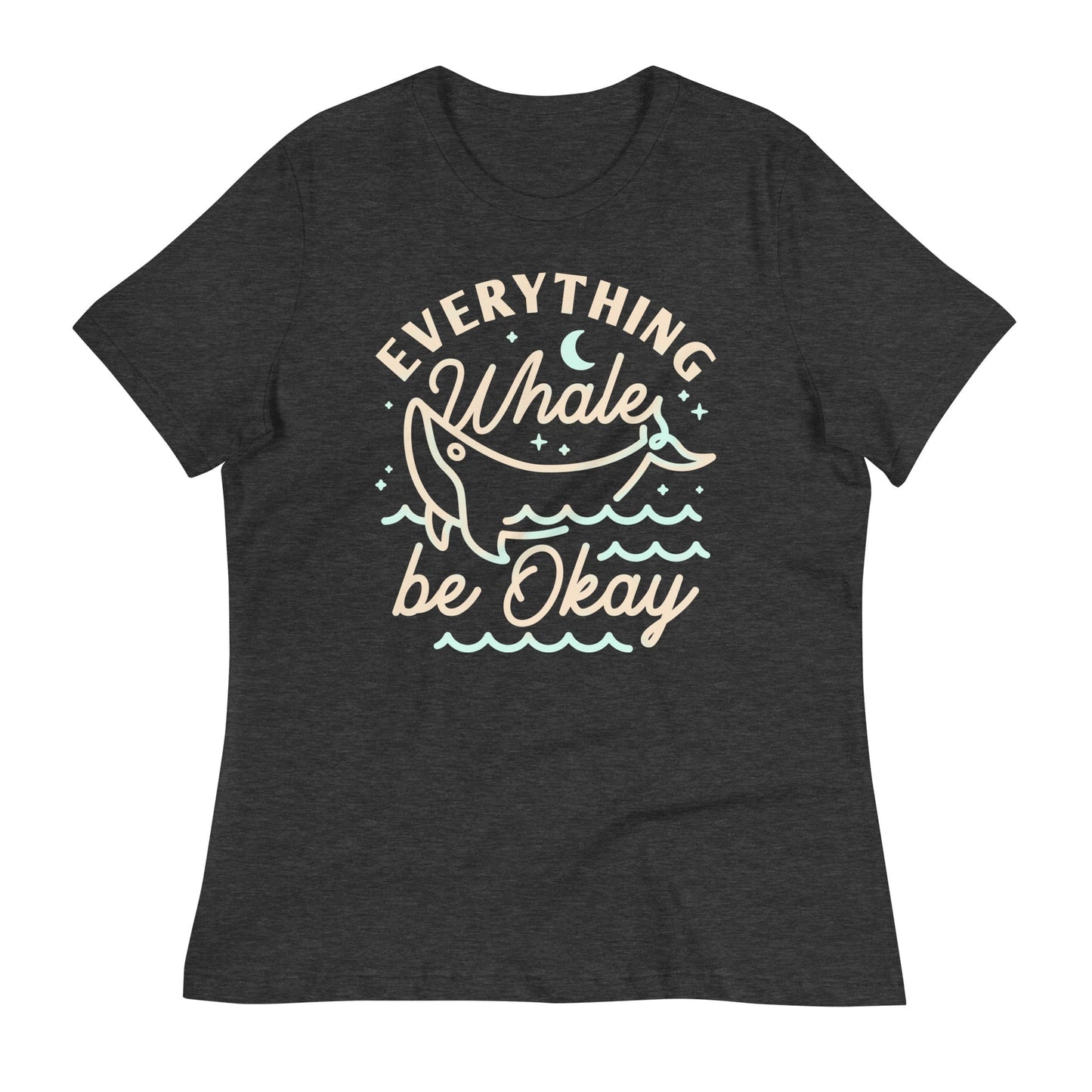 Everything Whale Be Okay Women's Signature Tee