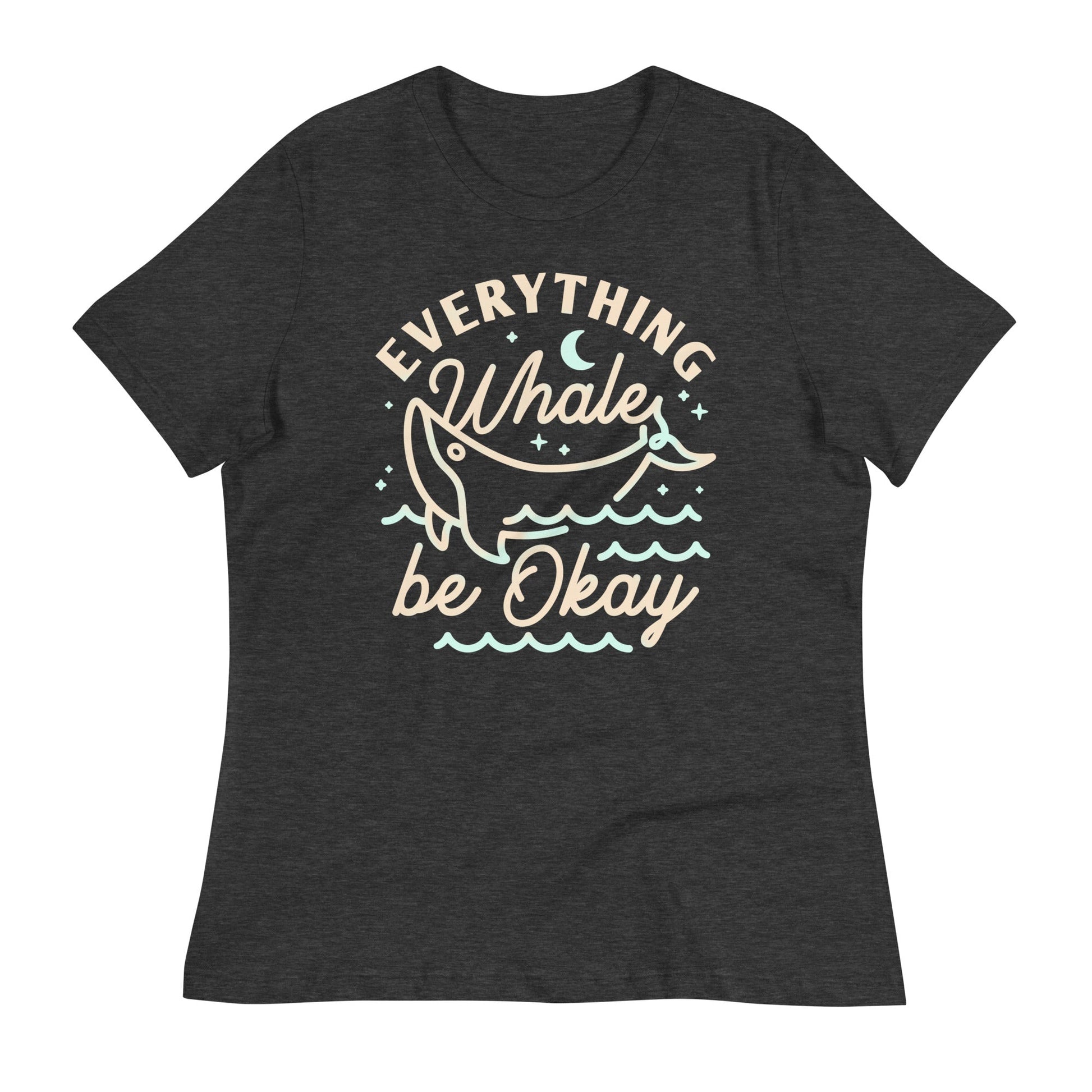 Everything Whale Be Okay Women's Signature Tee