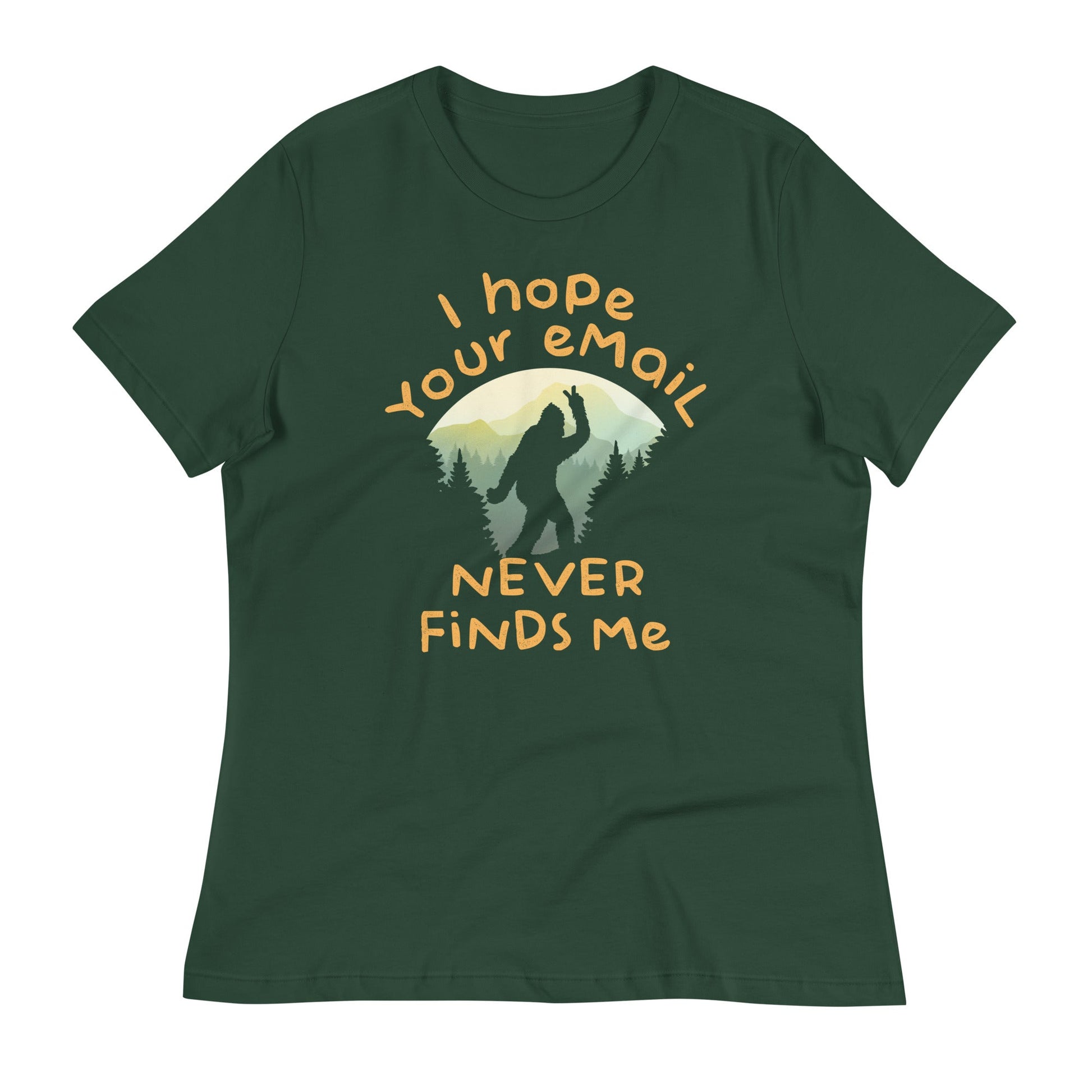 I Hope Your Email Never Finds Me Women's Signature Tee