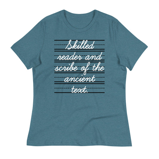 Skilled Reader And Scribe Of The Ancient Text Women's Signature Tee