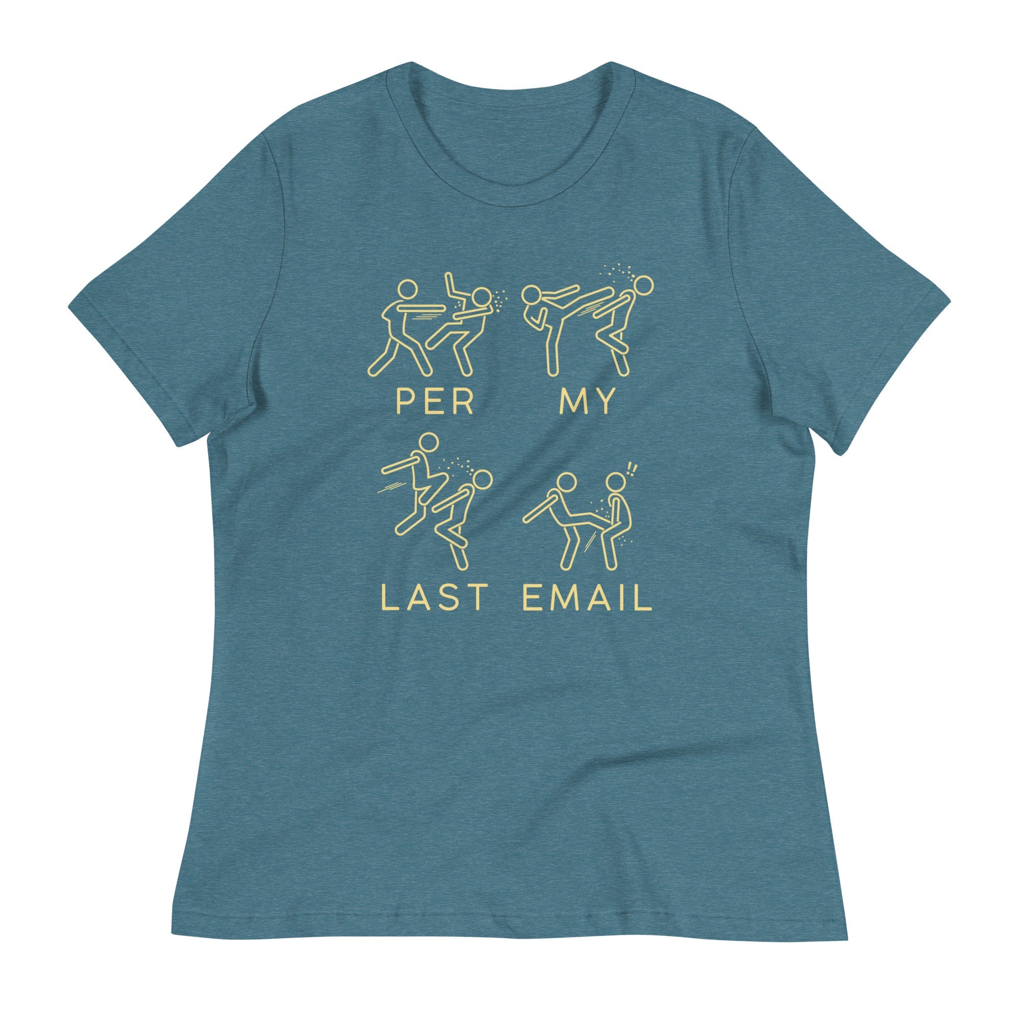 Per My Last Email Women's Signature Tee