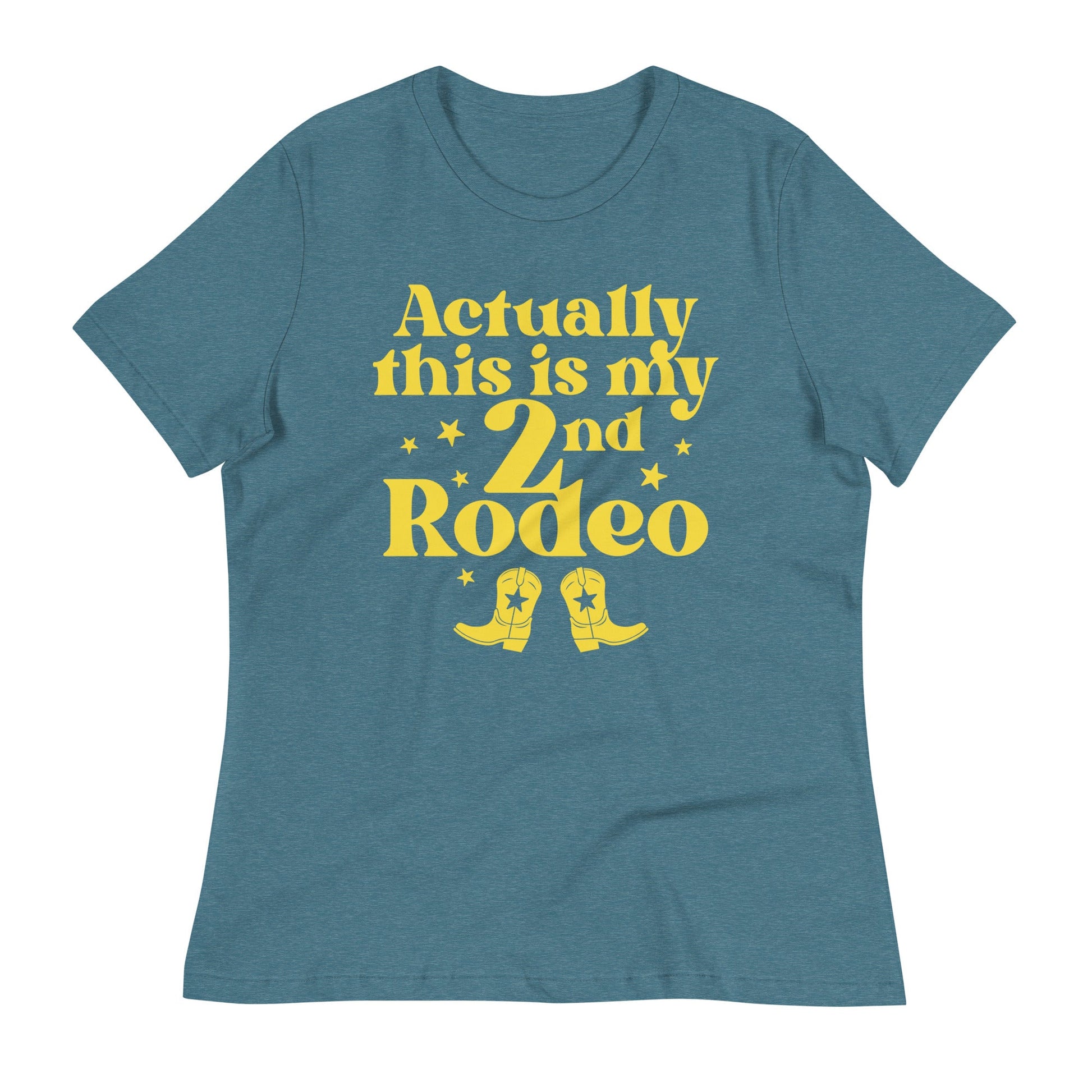 Actually This Is My 2nd Rodeo Women's Signature Tee
