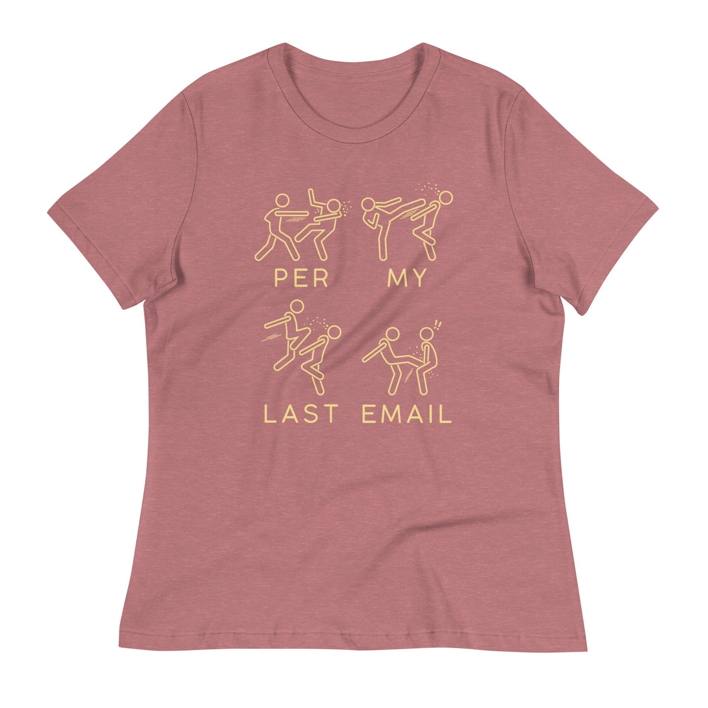 Per My Last Email Women's Signature Tee