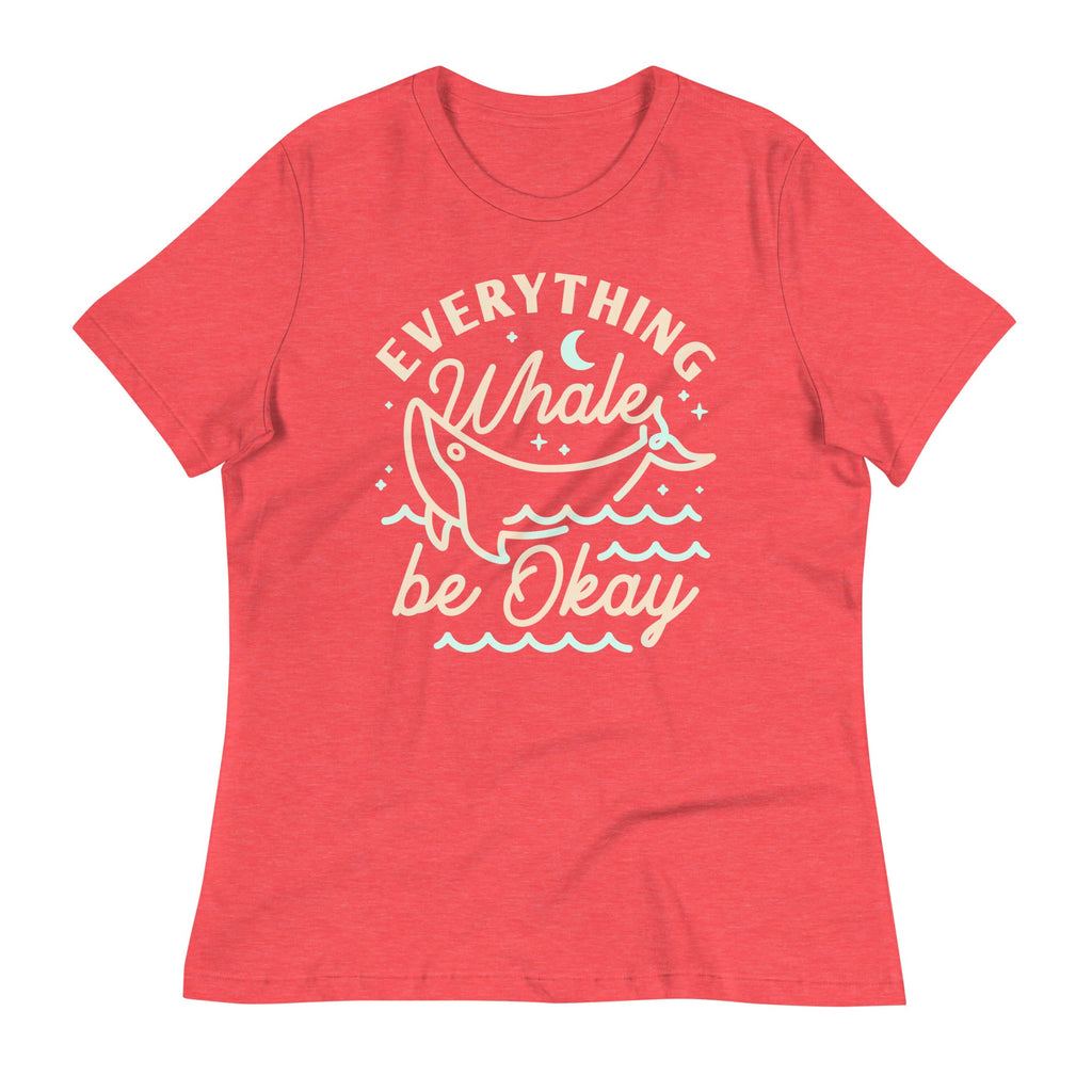 Everything Whale Be Okay Women's Signature Tee