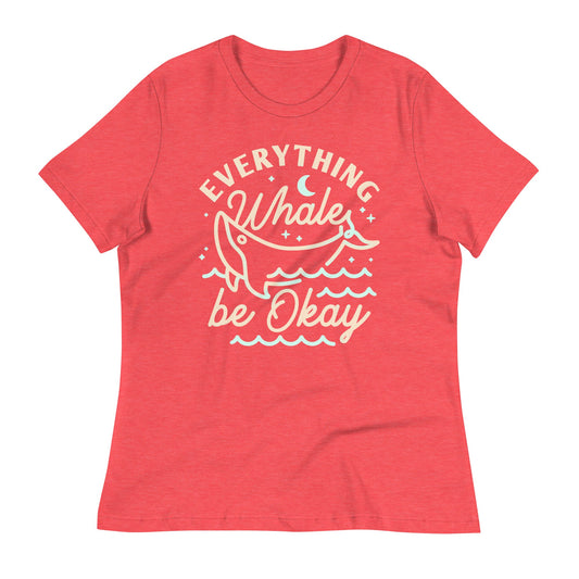 Everything Whale Be Okay Women's Signature Tee