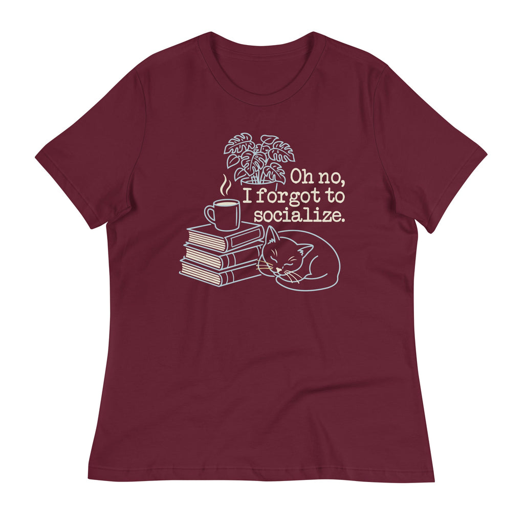 Oh No, I Forgot To Socialize Women's Signature Tee